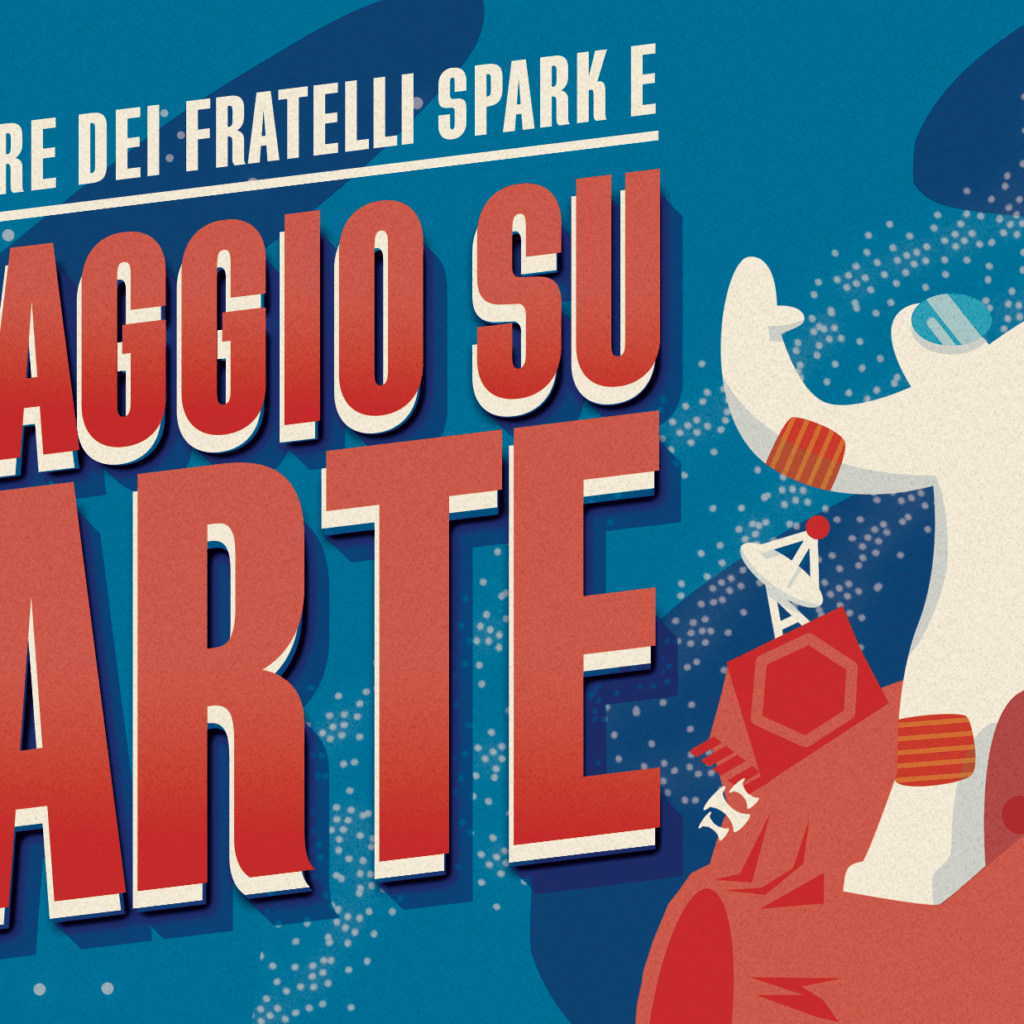 OGR Torino Opera Show Le avventure dei fratelli Spark e il viaggio
